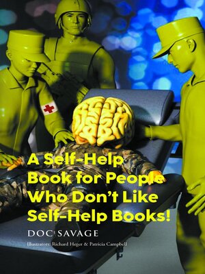 cover image of A Self-Help Book for People Who Don't Like Self-Help Books!